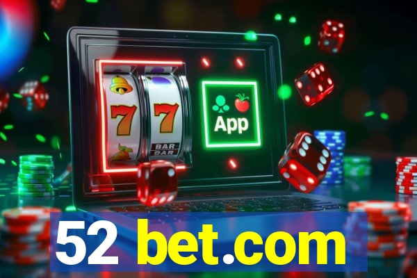 52 bet.com